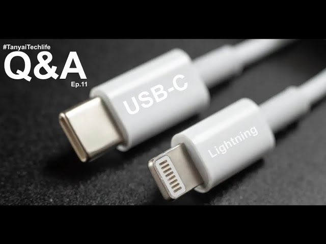 Port USB-C VS Lightning : Mana Lebih Baik? - Q&A Ep.11 #TanyaiTechlife 2023