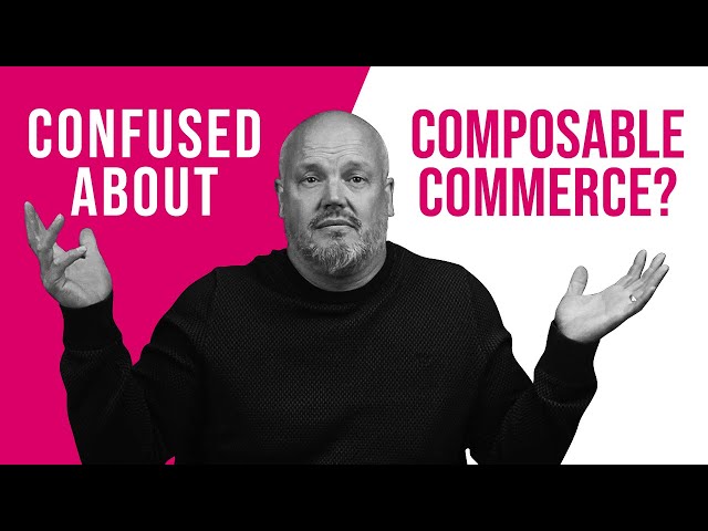 What is Composable Commerce (and how does MACH compare)?