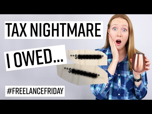 Freelance Quarterly Taxes - 5 Tips, How Much I Pay, and My Worst Tax Surprise | #FreelanceFriday