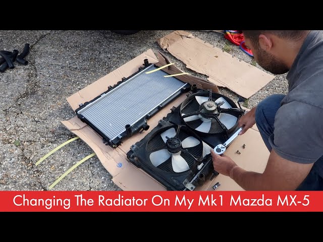 Changing The Radiator On My Mk1 Mazda MX 5 [LWAMM Ep. 23]