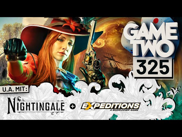 Nightingale, Expeditions: A MudRunner Game, Last Epoch | Game Two #325