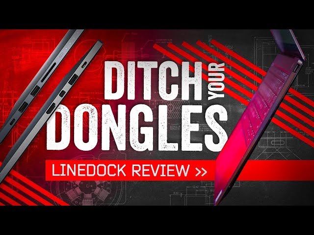 Linedock: The Best Cure For Dongle Disease