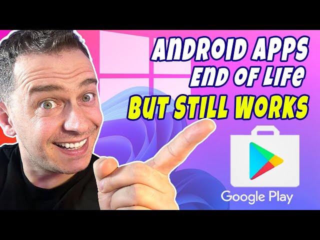 How to install Android Apps on Windows 11 with Google Play Store (WSA End of Life)