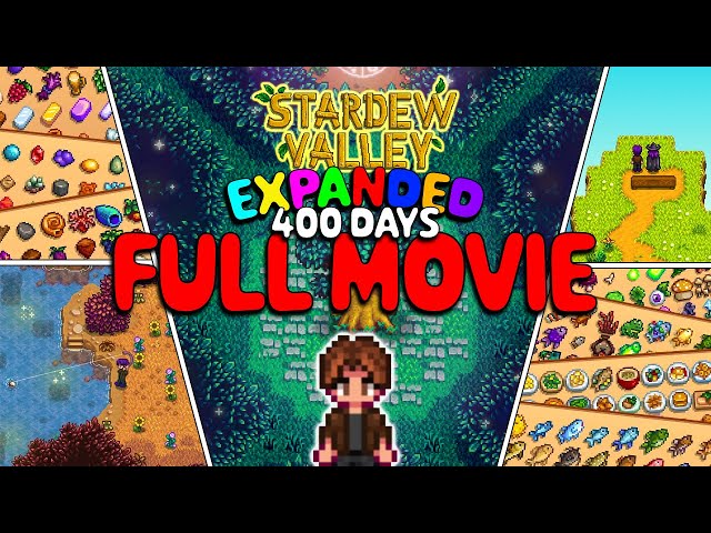 400 Days FULL MOVIE | Stardew Valley Expanded