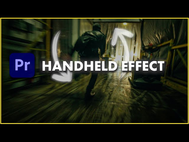 Handheld Camera Effect in Premiere Pro - Tutorial