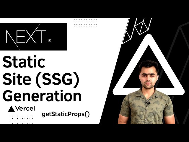 Static Site Generation - SSG in NextJS | NextJS in Hindi