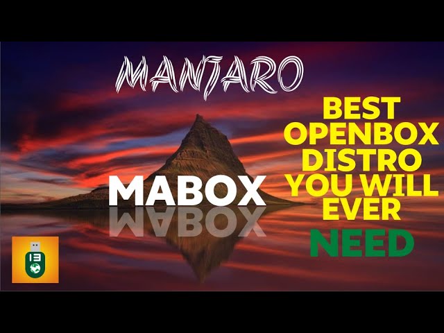 Manjaro openbox ( AKA Mabox) is the best openbox distro for customization