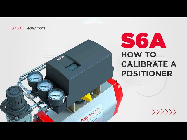 How To Calibrate and Setup Series 6a | Bray Positioners