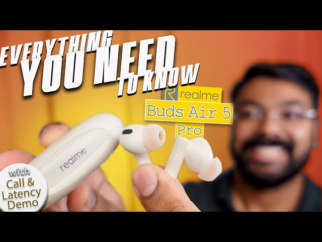 Realme Buds Air 5 Pro In-depth Review | Call Quality & Sound Tested | Best Earphones Under 5K ?