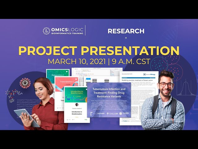 Bioinformatics Research Projects and OmicsLogic Program Feedback Presentation