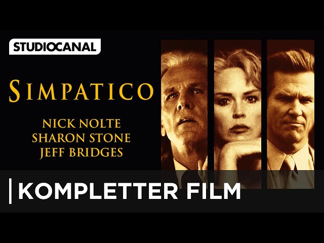 SIMPATICO mit Nick Nolte, Jeff Bridges & Sharon Stone | Kompletter Film | Deutsch