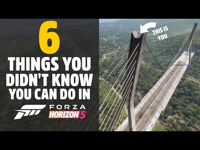 Forza Horizon 5 - 6 THINGS YOU DIDN'T KNOW YOU CAN DO!!!
