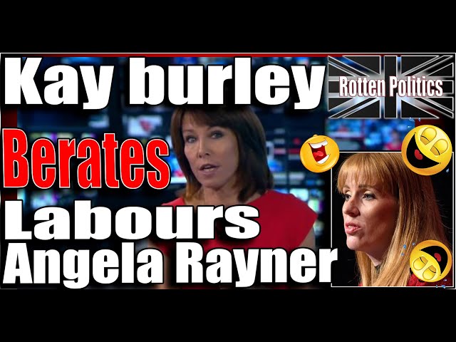 Sky's Kay Burley locks horns with Liebours Angela Rayner lol
