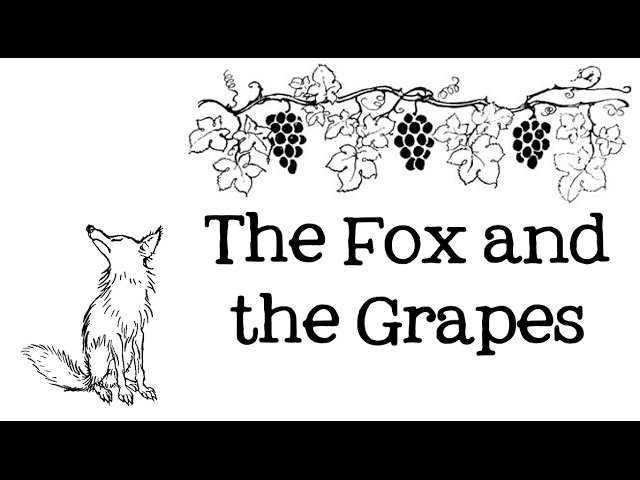 The Fox and the Grapes: Aesop's Fables for Kids - FreeSchool