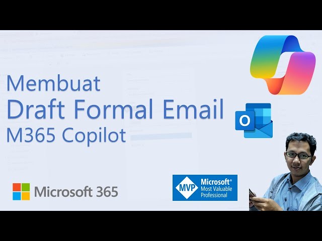 Membuat Draft Email Formal Menggunakan AI - Microsoft 365 Copilot Tutorial #1