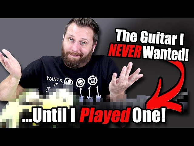 The Guitar I *NEVER* Wanted...Until I Played ONE!