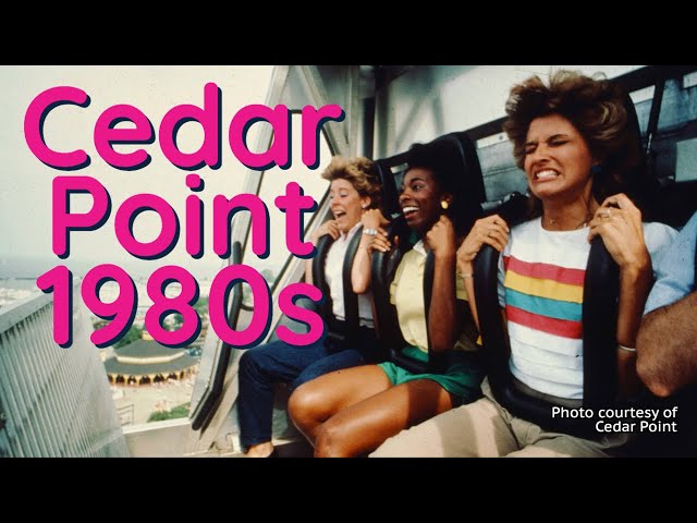 Ride back in time to 1980s Cedar Point