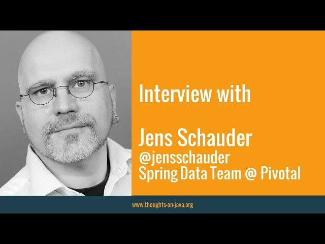 Interview with Jens Schauder - Spring Data JDBC & Spring Data JPA & more ...