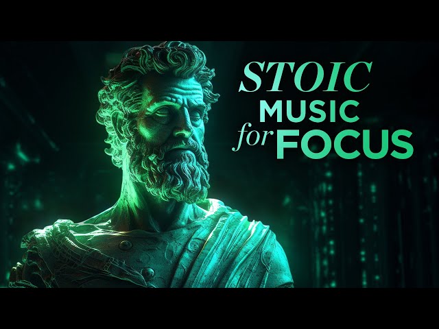 Stoic Serenity  — Deep Future Garage Music for Focus