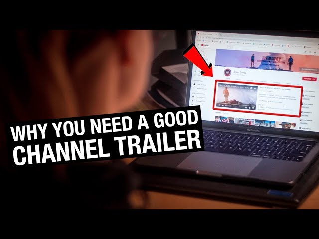 How to Create a YouTube CHANNEL TRAILER that grows your Following