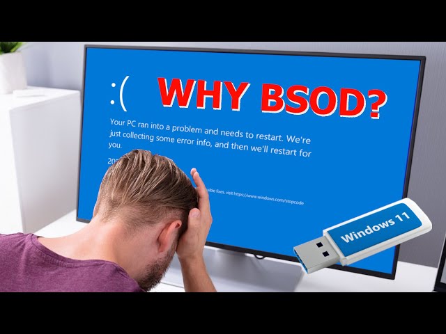 Solve BSOD while installing Windows 11/10 (Blue screen of death)