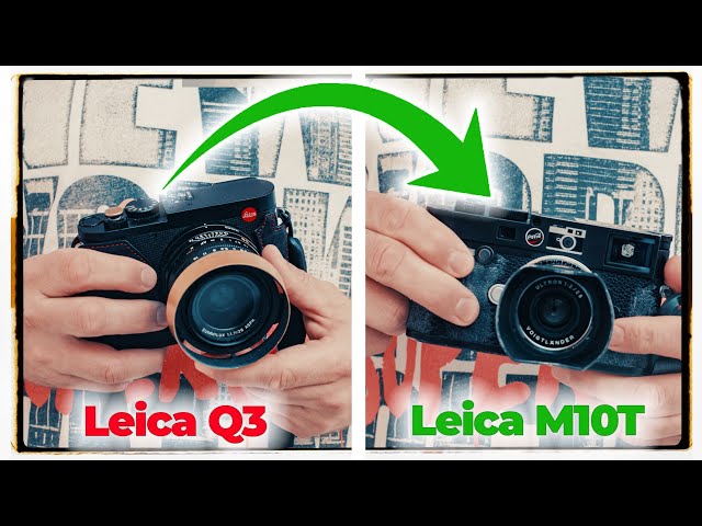Swopping my Leica Q3 for the Leica M10T! 😱
