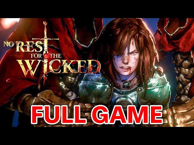 NO REST FOR THE WICKED - Full Game Walkthrough Gameplay (Early Access)