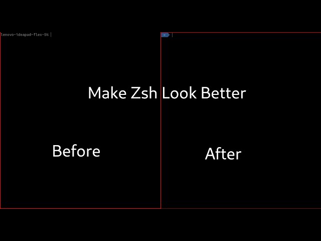 Make Your Terminal Look Better (Zsh)