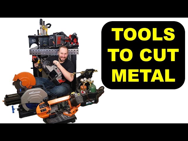 10 Tools for Cutting Metal: How to Cut Metal for Welding Projects
