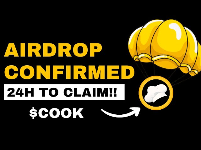 Claim your $COOK Airdrop Now! [24h Left]