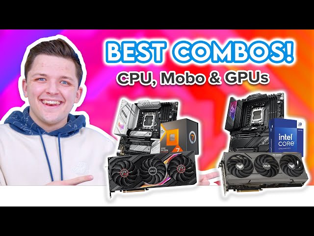 Best CPU, Motherboard & GPU Combos to Buy in 2024! 🛠️ [Top Options for All Budgets]