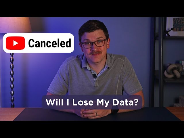 Canceling YouTube Premium: Will I Lose My Data?