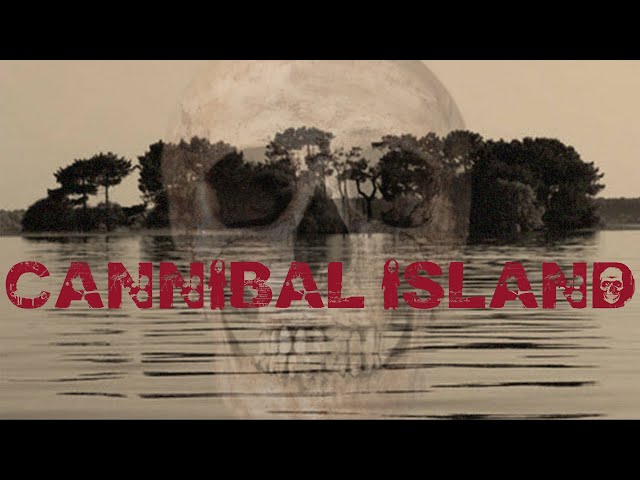 Nazinsky:Cannibal Island - Forgotten History