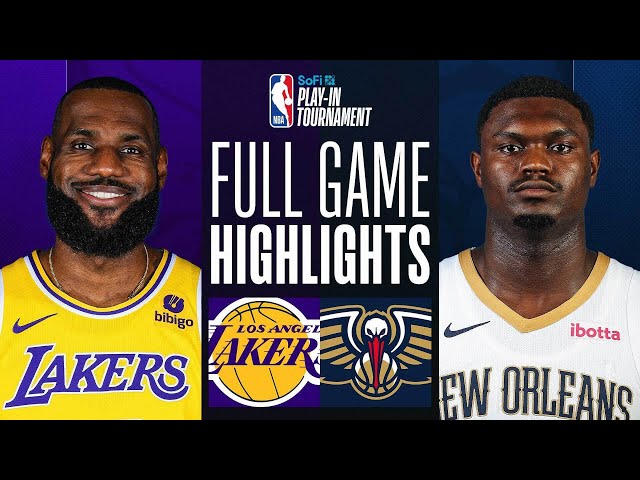 Game Recap: Lakers 110, Pelicans 106