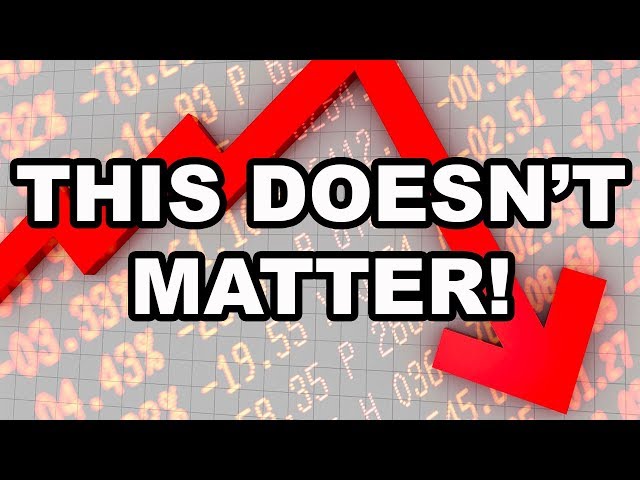 Why you shouldn't care if the Stock Market Crashes in 2018
