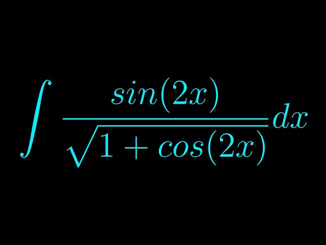 Integral of sin(2x)/sqrt(1 + cos(2x))