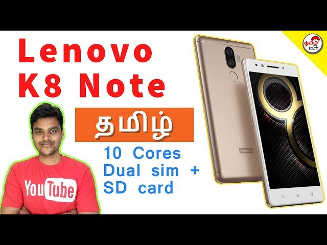 Lenovo K8 NOTE - Budget Killer ? My Opinion & அசத்தல் அம்சங்கள் | Tamil Tech