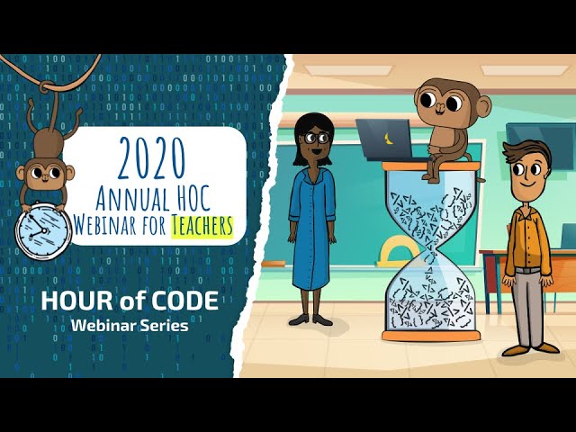 2020 Hour of Code + CsEd Week Webinar for Teachers