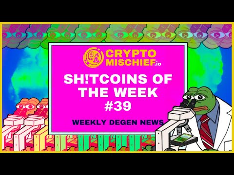 SH!TCOINS OF THE WEEK #39