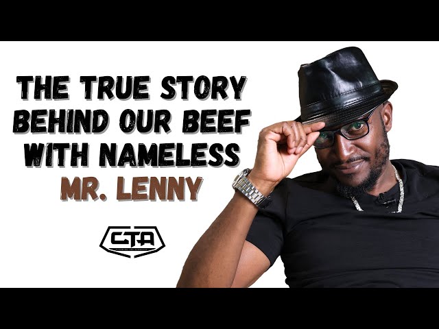 1527. The True Story Behind Our Beef with Nameless - Mr. Lenny #ThePlayHouse (@namelesskenya9947)