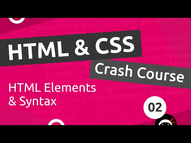 HTML & CSS Crash Course Tutorial #2 - HTML Basics