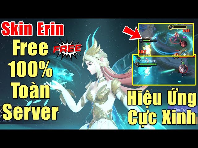 [Gcaothu] Free 100% toàn server trang phục mới Erin Mộc Tinh Linh - Skin thay đổi hiệu ứng cực xinh
