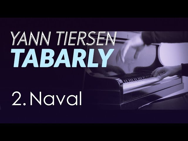 02. Yann Tiersen - Naval