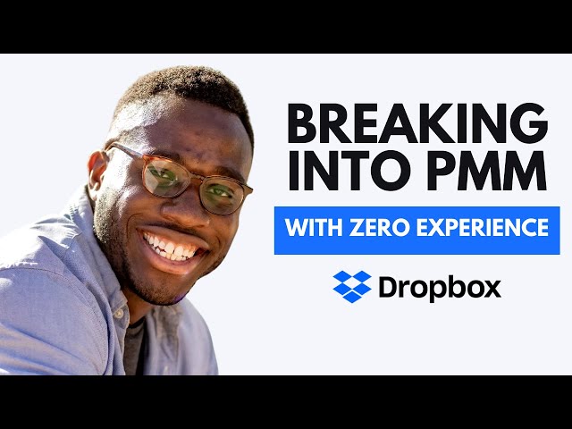 Breaking into Product Marketing with ZERO experience (ft. Zach Roberts, PMM @DropBox)
