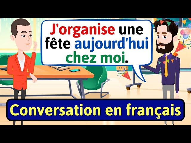Daily French Conversation (Plans futurs) Apprendre à Parler Français - LEARN FRENCH