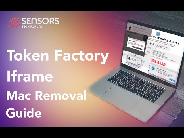 Token Factory Iframe Mac Virus Removal Guide [Free Delete Steps]
