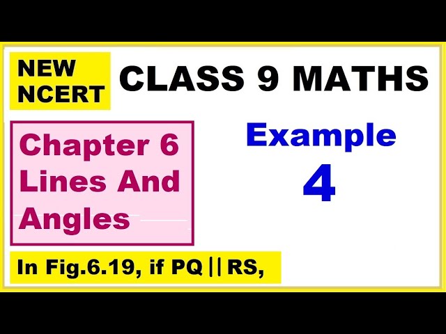 Class 9 Maths | Chapter 6 | Example 4 | Lines And Angles | NEW NCERT | Ranveer Maths 9