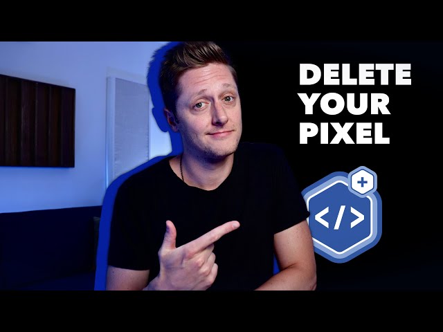 How to Delete Your Unused Facebook Pixels