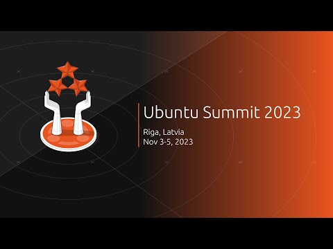Ubuntu Summit Live in Riga 2023
