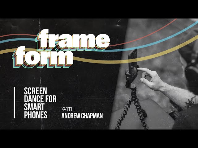 Frameform | Screendance for Smart Phones